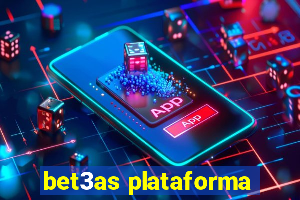 bet3as plataforma